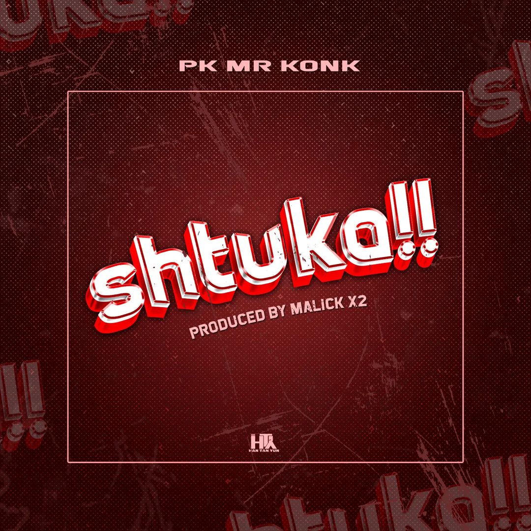 Pk Mr Konk - Shtuka Mp3 Download